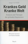 Krankes Geld - Kranke Welt