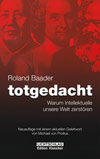 totgedacht